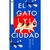 EL GATO Y LA CIUDAD