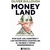 MONEYLAND