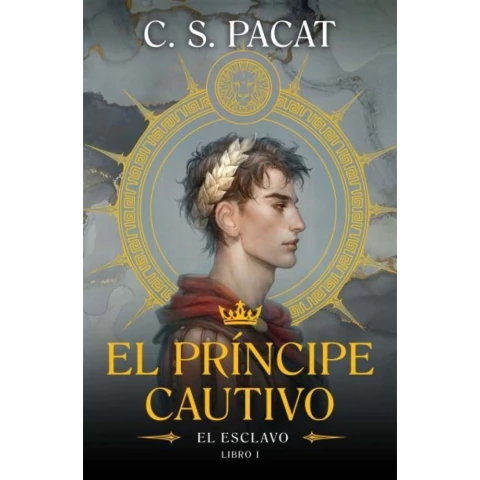 EL PRINCIPE CAUTIVO 01 EL ESCLAVO LIBRO