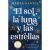 EL SOL LA LUNA Y LAS ESTRELLAS