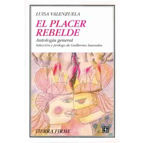 EL PLACER REBELDE (ANTOLOGIA)