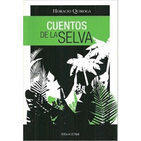 CUENTOS DE LA SELVA