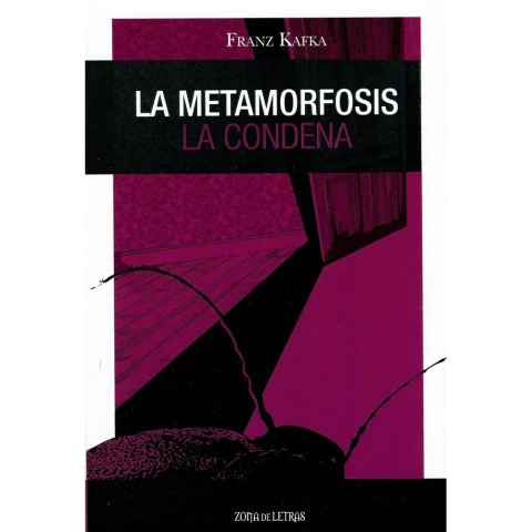 LA METAMORFOSIS - LA CONDENA