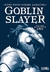 GOBLIN SLAYER (NOVELA) VOL. 01