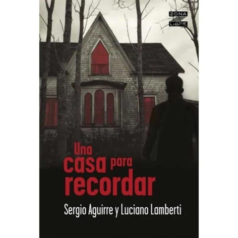 UNA CASA PARA RECORDAR