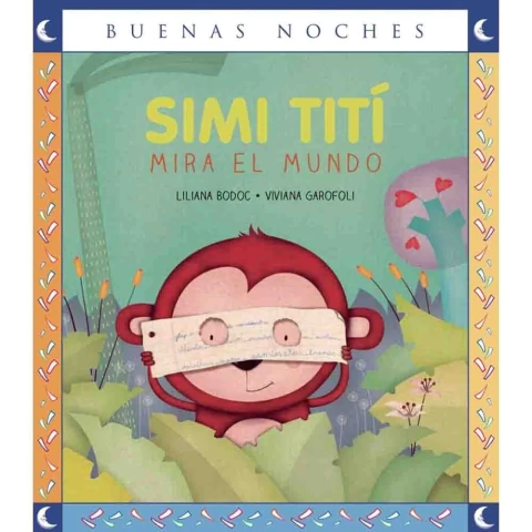SIMI TITI MIRA AL MUNDO