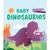 BABY DINOSAURIOS