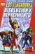 LOS VENGADORES: DISOLUCION Y RENACIMIENTO (MARVEL GOLD)