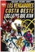 LOS VENGADORES COSTA OESTE. LOS LAZOS QUE ATAN (MARVEL GOLD)