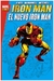 IRON MAN. EL NUEVO IRON MAN (MARVEL GOLD)