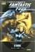 ULTIMATE FANTASTIC FOUR 03. EL CRUCE (MARVEL DELUX