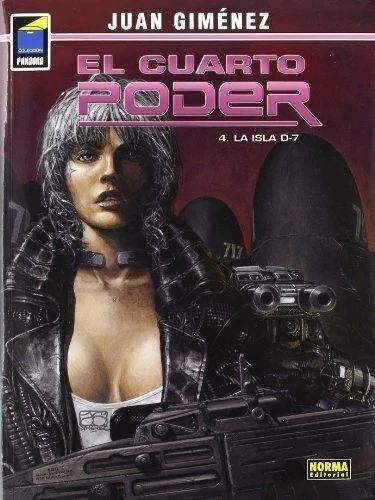 EL CUARTO PODER 4. LA ISLA D-7