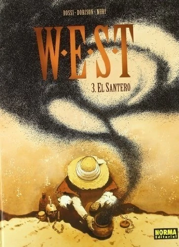 W.E.S.T. 3. EL SANTERO