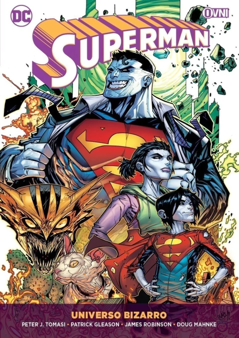 SUPERMAN VOL. 05: UNIVERSO BIZARRO (ULTIMO TOMO)