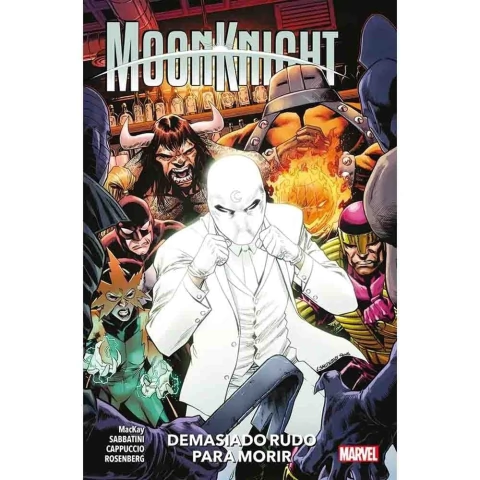 MOON KNIGHT VOL 02 DEMASIADO RUDO PARA MORIR