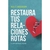 RESTAURA TUS RELACIONES ROTAS