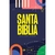 SANTA BIBLIA AZUL RUSTICA JUVENIL REVISION 2022 NVI