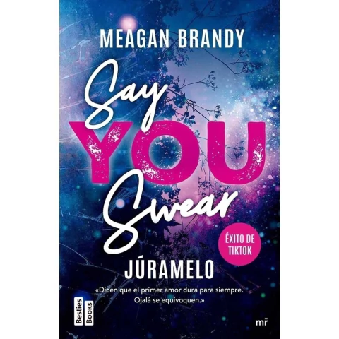 SAY YOU SWEAR (JURAMELO)