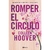 ROMPER EL CIRCULO (IT ENDS WITH US 01)