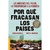 POR QUE FRACASAN LOS PAISES (BOLSILLO)