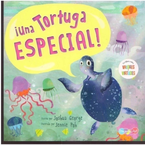 UN LIBRO CON VALORES Y VIRTUDES. ! UNA TORTUGA ESPECIAL!