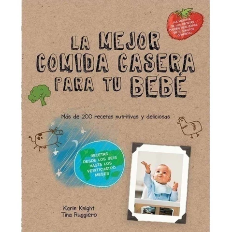 LA MEJOR COMIDA CASERA PARA TU BEBE