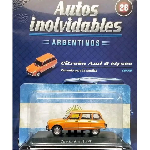 AUTOS INOLVIDABLES ARGENTINOS 26 CITROEN AMI 8 ELISEE NARANJA (1978) ESC 01:43