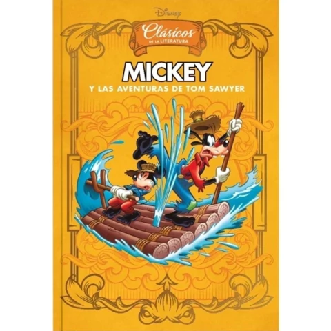 DISNEY CLASICOS DE LA LITERATURA 12 MICKEY Y LAS AVENTURAS DE TOM SAWYER