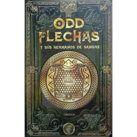 MITOS NORDICOS 59 ODD FLECHAS Y SUS HERMANOS DE SANGRE