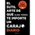 EL SUTIL ARTE DE QUE (CASI TODO) TE IMPORTE UN CARAJO (DIARIO)