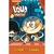 THE LOUD HOUSE 06 O TODO... ¡O NADA!