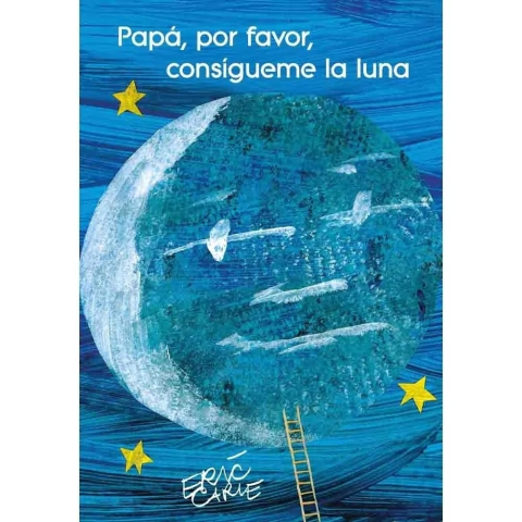 PAPA POR FAVOR CONSIGUEME LA LUNA
