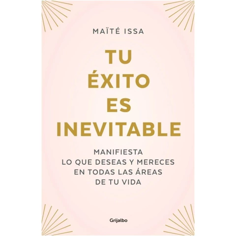 TU ÉXITO ES INEVITABLE (EDICIÓN LIMITADA)
