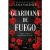 GUARDIANA DE FUEGO (TRILOGIA DEL FUEGO SAGRADO I)