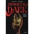 IMMORTAL DARK. PELIGROSO, IRRESISTIBLE, INEVITABLE. (SAGA INMORTAL DARK 1)