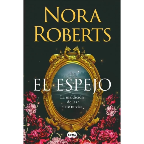 LA MALDICION DE LAS 7 NOVIAS 02 EL ESPEJO
