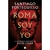 ROMA SOY YO (SERIE JULIO CESAR 01)