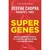 SUPERGENES