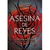 ASESINA DE REYES (CAZA DE BRUJAS 02)