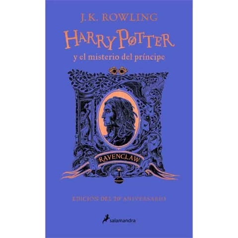 HARRY POTTER 06 EL MISTERIO DEL PRINCIPE RAVENCLAW HC 20 ANIV