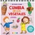 CUMBIA DE LOS VEGETALES (PEQUEÑOS MUNDOS)