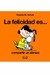 SNOOPY - LA FELICIDAD ES...