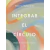 INTEGRAR EL CIRCULO: REMOVER RECONOCER RENACER