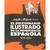 EL DICCIONARIO ILUSTRADO DE LA DEMOCRACIA ESPAÑOLA