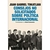 CONSEJOS NO SOLICITADOS SOBRE POLITICA INTERNACIONAL