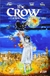 THE CROW: CURARE Y LA PIEL DEL LOBO