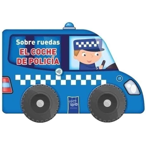 EL COCHE DE POLICIA (SOBRE RUEDAS)