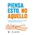 PIENSA ESTO NO AQUELLO - comprar online