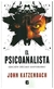 el psicoanalista - john katzenbach - ediciones b
