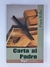 Carta Al Padre - Franz Kafka - Editorial Gradifco - comprar online